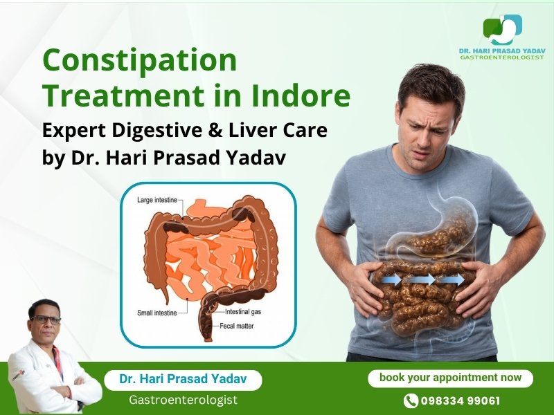 Constipation treatment in Indore by gastroenterologist for digestive problems, gas, bloating, and chronic bowel issues